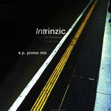 intrinzic_the_distance_e.p. promo_mix