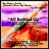 BABY'S CRADLE ... LULLABIES FROM MY HEART by SweetChirp - ALL BOTTLED UP.