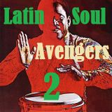 Latin Soul Avengers 2