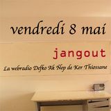JangOut 9 mai
