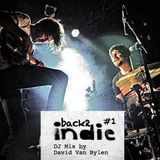 Back to indie #1 (DJ Mix by David Van Bylen)