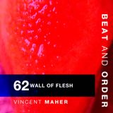 62 - Wall of Flesh
