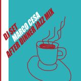 After Dinner Jazz Mix