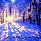 Acid Morning Session vol.III - mixed by Antonio Valente