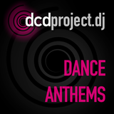DCD Project - Dance Anthems