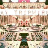 Jay Tripwire – Balance Selections 014