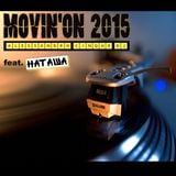 MOVIN'ON 2015 - ALESSANDRO CINQUE DJ feat. НАТАША - ITA 02.2015