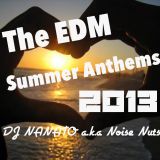 The EDM Summer Anthems 2013
