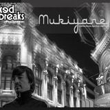 Mukiyare Wicked Breaks (Bogota) Guest Mix