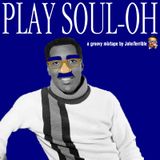 Mixtape "Play Soul-Oh"