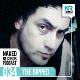 Naked Records Podcast 034 mixed by THE RIPPED