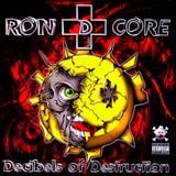 Ron D Core - Decibels Of Destruction (Underground Construction - 2000)