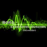 BoKa - Exzessives Lauschen (TechnoSet)