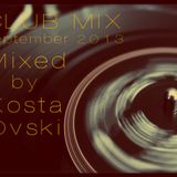Club Mix - Kosta Ovski (September 26, 2013)