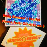 Andy Norman's Stereo Sushi Soulful House Classics No.3