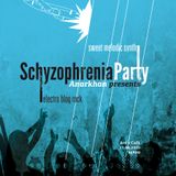Schyzophrenia Part One