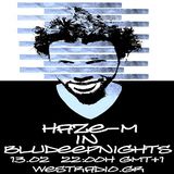 BluDeepNights on Westradio Vol.47 Zeljka Kasikovic and Haze-M