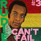 Rudie Can't Fail #3