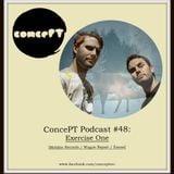 ConcePT Podcast #48 - Exercise One