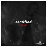 Certified Vol.3