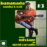 MIXTAPE BANANADA #3