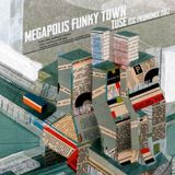 Megapolis Funky Town - TUSE promomix2012