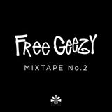 >>> FREE GEEZY MIXTAPE No.2 <<<
