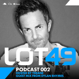 LOT49 Podcast 002 - Dylan Rhymes Guest Mix (25 Dec 2014)