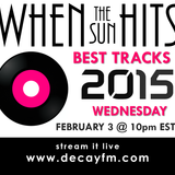 When The Sun Hits on DKFM #12 - Best Tracks of 2015 (part 3)