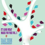 Balien - It´s good what makes you free vol. 2