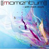 Momentum with Mark Doyle - Episode 168