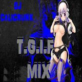 DJ CALICRUNK - TGIF MIX 7 3 15.