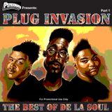 Plug Invasion Part 1 (Best Of De La Soul)
