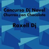 Concurso Dj Novel - Roxell Dj