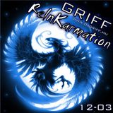 Griff - ReInKarmation 12-03