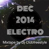 mixtape electro dec by dj clubfreestyle