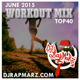 June 2015 Workout Mix 1 Hour