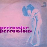 Percussive percussions
