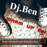 Dj.Ben - Warm Up Mix (http://facebook.com/discjockey.ben)