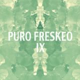PURO FRESKEO 9