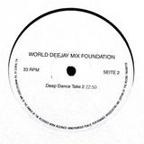 World DeeJay Mix Foundation - (Side B) Deep Dance Take 2