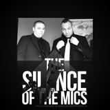 The Silence Of The Mics - Episode 14 Where's Justin