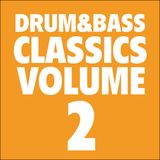 Drum&Bass Classics Vol. 2