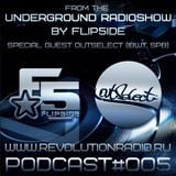 From The Underground Radioshow podcast #005 (Special Guest Outselect)