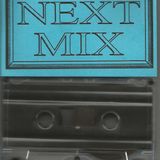 NEXT MIX