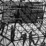 ADAM X – DJ SET AT DYNAMIC MAXIMUM TENSION 12/06/09 Philadelphia