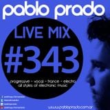 Pablo Prado - Live Mix 343 (Trance)