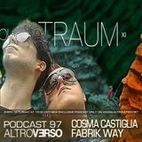 Cosma Castiglia, Fabrik Way - Tour de Traum XI mix for Atroverso