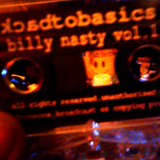 BILLY NASTY - Billy Nasty Vol. I Back2Basics LEEDS 199x