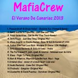 MafiaCrew - El Verano De Canarias 2013